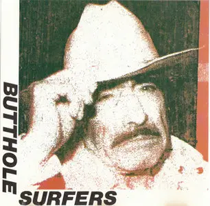 Butthole Surfers - Rembrandt Pussyhorse (1986) [Reuploaded]
