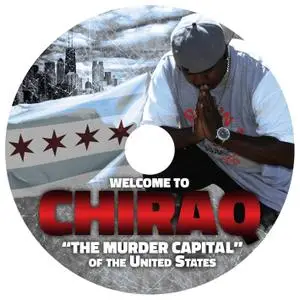 Welcome to ChiRaq The Murder Capital Of The United States (2016)