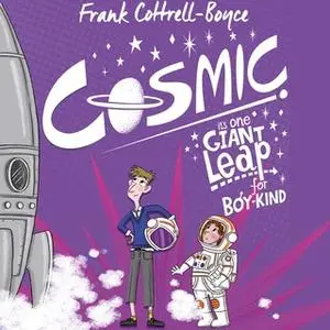 «Cosmic» by Frank Cottrell Boyce