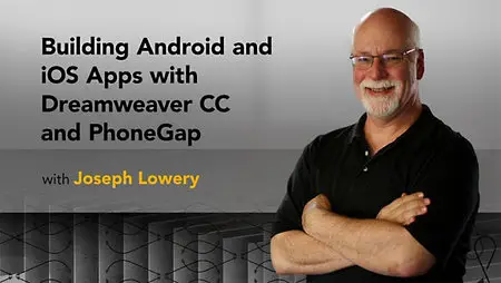 Lynda - Building Android and iOS Apps with Dreamweaver CC and PhoneGap