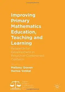 Improving Primary Mathematics Education, Teaching and Learning (repost)