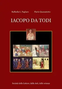 Raffaella L. Pagliaro, Flavio Quarantotto - Iacopo da Todi