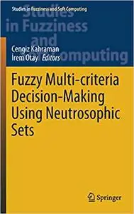 Fuzzy Multi-criteria Decision-Making Using Neutrosophic Sets