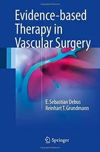 Evidence-based Therapy in Vascular Surgery [Repost]