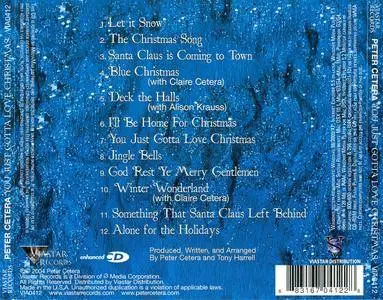 Peter Cetera - You Just Gotta Love Christmas (2004)