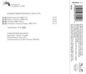 Christophe Rousset - J.S.Bach: Italian Concerto, French Ouverture, Chromatic Fantasy & Fugue  (1992)