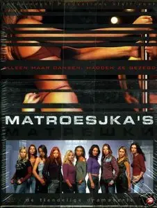 "Matroesjka's" / Russian Dolls : Sex Trade (2005) [Season 1 Complete]