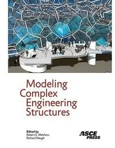 Modeling Complex Engineering Structures (Repost)