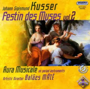 Johann Sigismund Kusser: Festin des Muses  Vol2