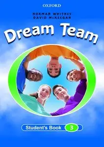 Dream Team: Student's Book Level 3 (repost)