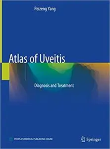 Atlas of Uveitis: Diagnosis and Treatment