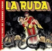 La Ruda - La Trajectoire De L'Homme Canon