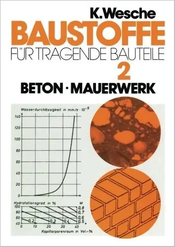 Baustoffe für tragende Bauteile: Band 2: Beton, Mauerwerk