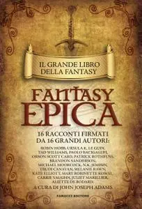 AA. VV. - Il grande libro della fantasy epica