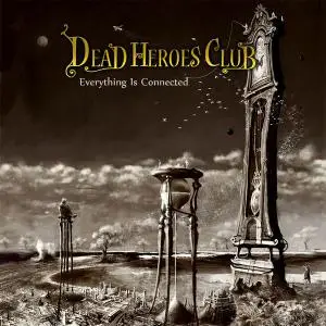 Dead Heroes Club - Discography [3 Studio Albums] (2004-2013)