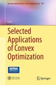 Selected Applications of Convex Optimization (repost)