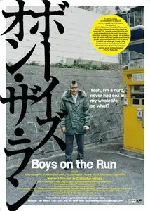 Bôizu on za ran / Boys on the Run (2010)