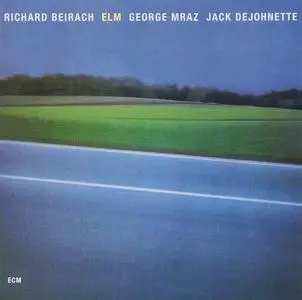 Richard Beirach - Elm (1979) [Reissue 2000] (Repost)