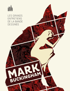 Les Grands Entretiens De La Bande Dessinee - Mark Buckingham