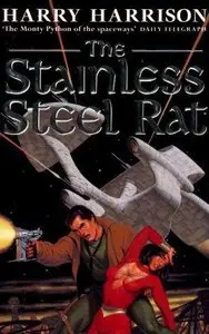 Harry Harrison - The Stainless Steel Rat (The Stainless Steel Rat, Book 1)