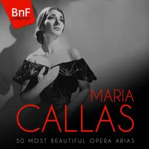Maria Callas - Maria Callas: 50 Most Beautiful Opera Arias (2015) [Official Digital Download 24/96]