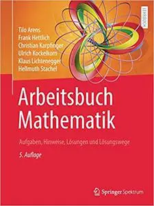 Arbeitsbuch Mathematik, 5. Aufl age