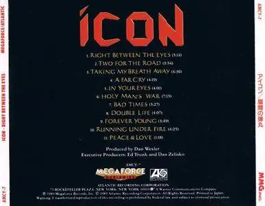 Icon - Right Between The Eyes (1989) [1990, Japan]
