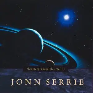 Jonn Serrie - Planetary Chronicles Vol. II (1994) [Reissue 2002]