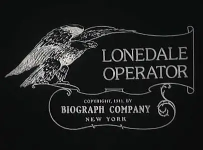 The Lonedale Operator (1911) - D.W. Griffith