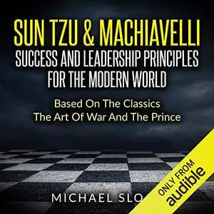 Sun Tzu & Machiavelli [Audiobook]