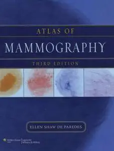 Atlas of Mammography, Third edition