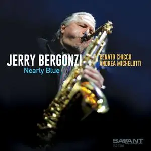 Jerry Bergonzi - Nearly Blue (2020) [Official Digital Download]