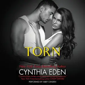 «Torn» by Cynthia Eden