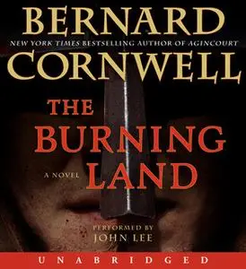 «The Burning Land» by Bernard Cornwell