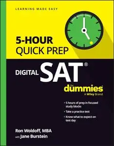 Digital SAT 5-Hour Quick Prep For Dummies (For Dummies (Career/education))