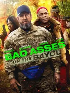 Bad Asses on the Bayou (2015)