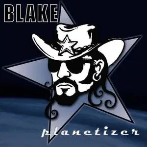 Blake - [2005] - Planetizer