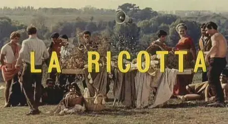 Pier Paolo Pasolini - La Ricotta (1962)