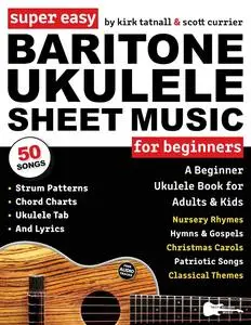 Super Easy Baritone Ukulele Sheet Music for Beginners