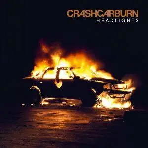 Crashcarburn - Headlights (2018)