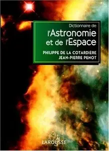 Dictionnaire de l'astronomie et de l'espace (Repost)