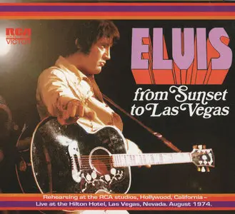 Elvis Presley - From Sunset To Las Vegas (1974)