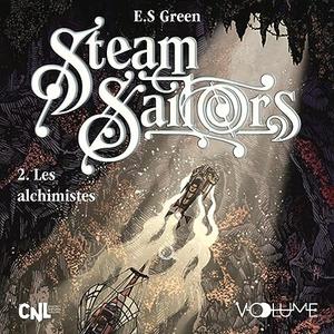 Ellie S. Green, "Steam Sailors, tome 2 : Les alchimistes"