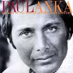 Paul Anka - The Best Of United Artists Years (1973-1977) (1996) {United Artists/EMI}