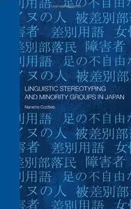 Linguistic Stereotyping and Minority Groups in Japan (repost)