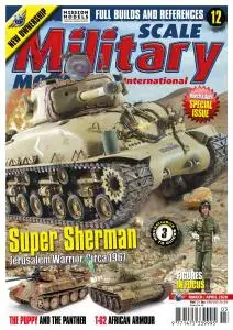 Scale Military Modeller International - March-April 2020
