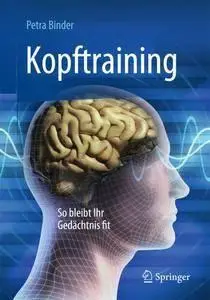 Kopftraining: So bleibt Ihr Gedächtnis fit (repost)