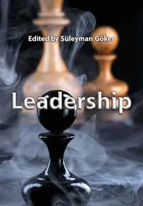 "Leadership" ed. by Süleyman Göker