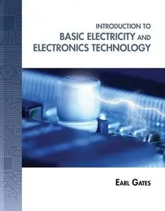 Introduction To Basic Electricity and Electronics Technology (Repost)