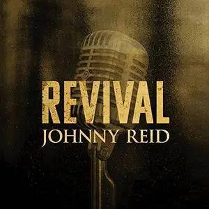 Johnny Reid - Revival (2017)